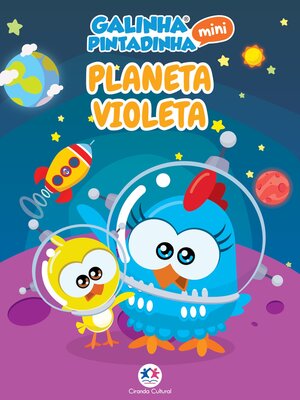 cover image of Galinha Pintadinha Mini--Planeta Violeta